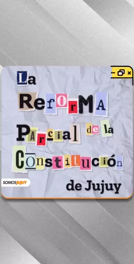 Reforma parcial de la Constitución de Jujuy: toda la información