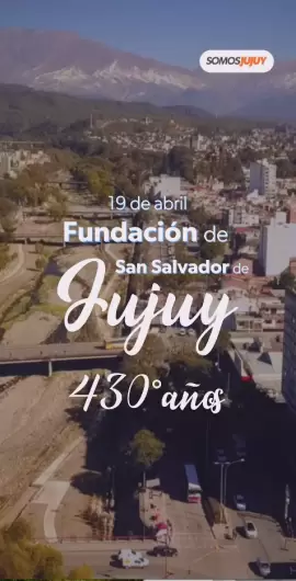 Aniversario de la Fundación de San Salvador de Jujuy