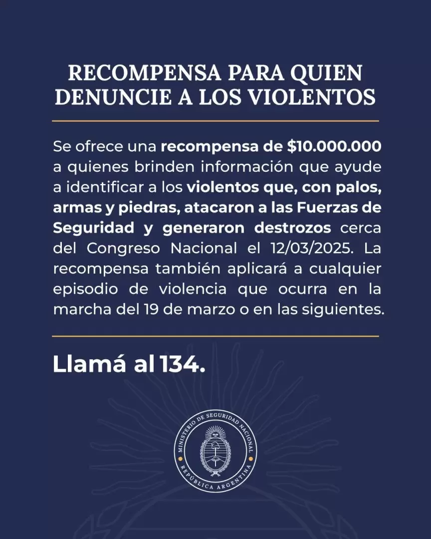 El Gobierno ofreció una recompensa de 10 millones de pesos para identificar a los barras bravas que provocaron disturbios en el Congreso